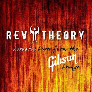 Rev Theory - Acoustic Live From The Gibson Lounge (2009)