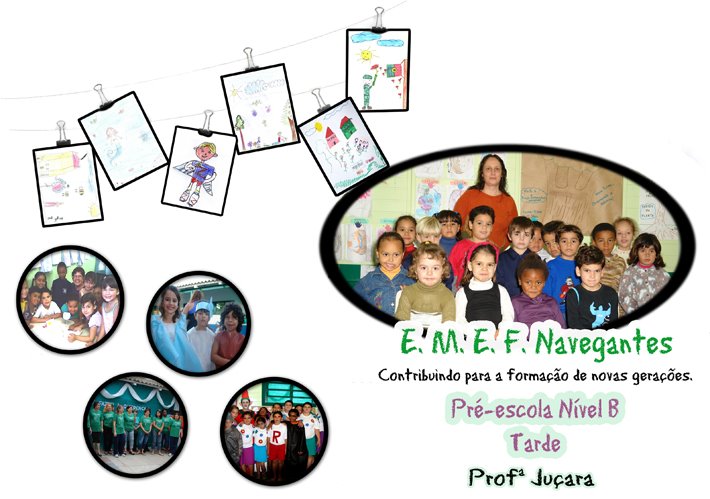 Pré-escola Nível B - Professora Juçara