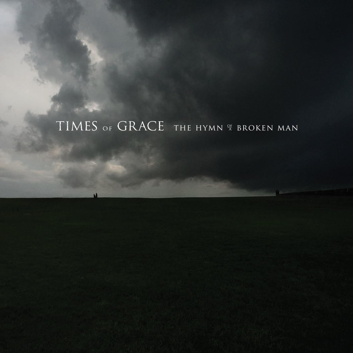 4 Metal Times Of Grace The Hymn Of A Broken Man 2011 