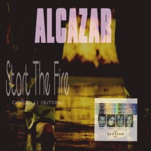 [Alcazar+-+Start+The+Fire+(Calboy]