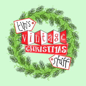 Tim's Vintage Christmas Stuff