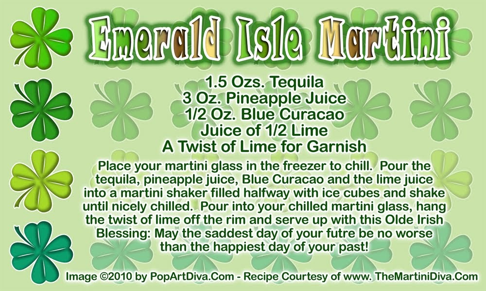 The MARTINI DIVA ST. PATRICK'S DAY MARTINIS Emerald Isle Martini for