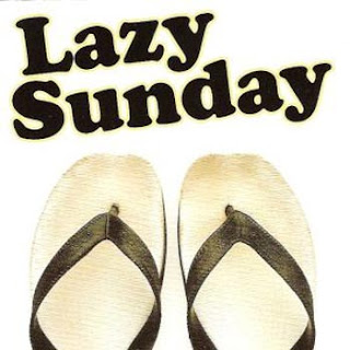 Jeff Says..... It's A Lazy Sunday!
