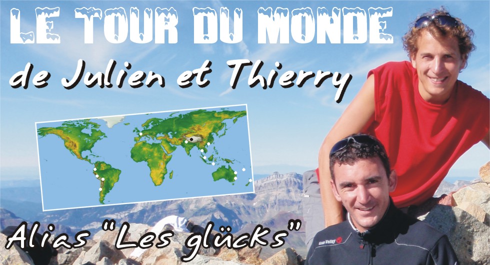 Tour du Monde des Glücks Julien et Thierry