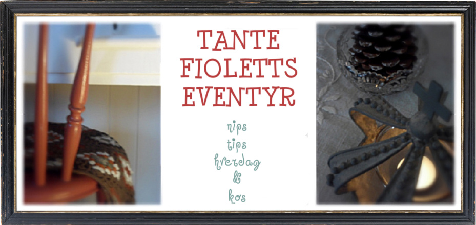 Tante Fioletts eventyr