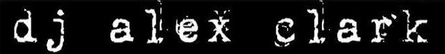 DJ Alex Clark