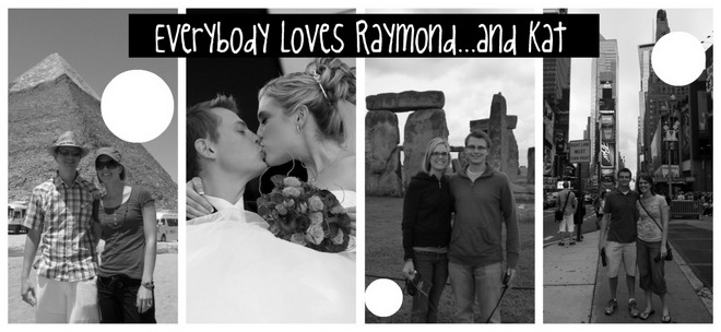 Everybody Loves Raymond...and Kat