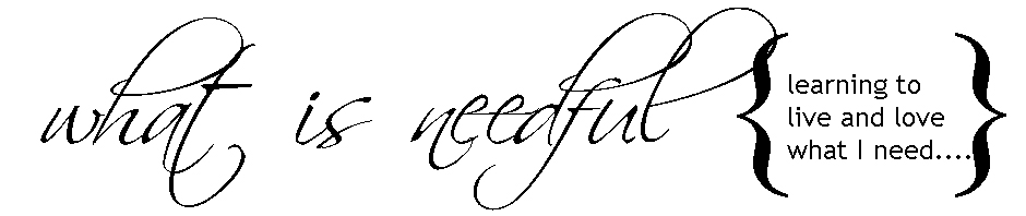 what is needful
