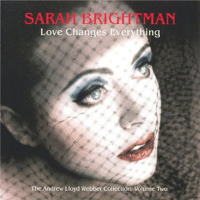 Music & So Much More: Sarah Brightman - Love Changes Everything (2005)