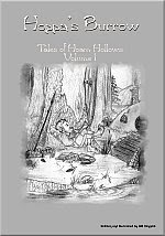 Buy the book, Hoppa's Burrow, "Tales of Hoam Hollows" Volume 1