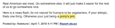 Comment including the phrase your just being a pomp's jerk instead of you're just being a pompous jerk
