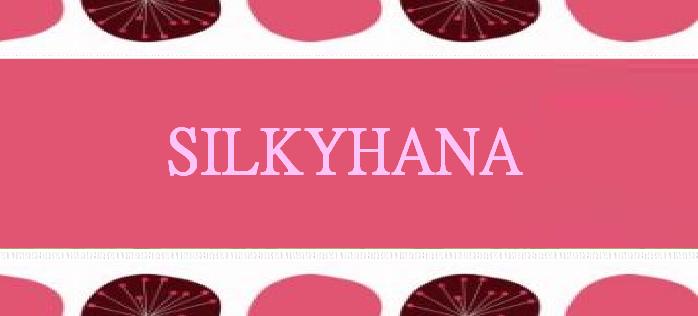 Silkyhana