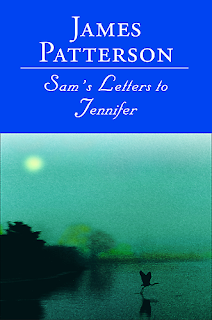 2 Girls 1 Book: Sam's Letters to Jennifer by James Patterson
