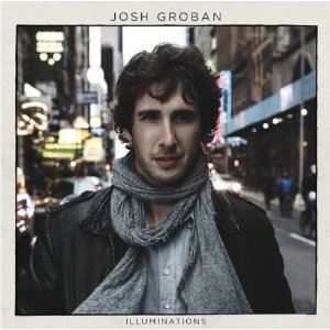 josh groban illuminations song list josh groban illuminations song list