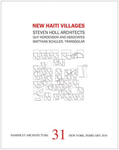 Review Of Pamphlet Architecture 31 New Haiti Villages