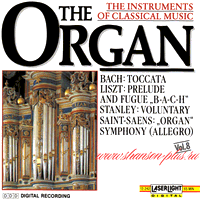 The Instruments of Classical Music Vol. 8 The Organ