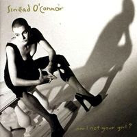 Sinéad O'Connor - Am I Not Your Girl (1992)