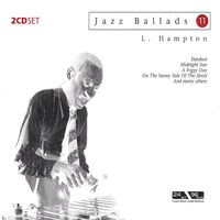 Jazz Ballads 11: Lionel Hampton