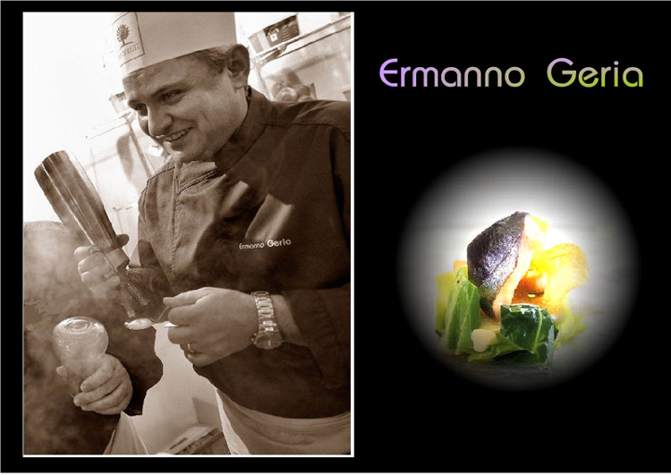 ERMANNO GERIA CHEF