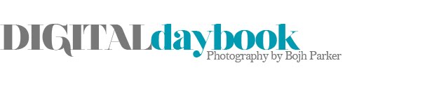 Digital Daybook - Bojh Parker Photogaphs