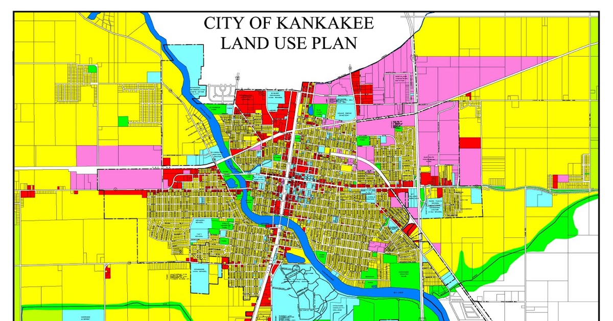 Planning Maps City of Kankakee Land Use Plan