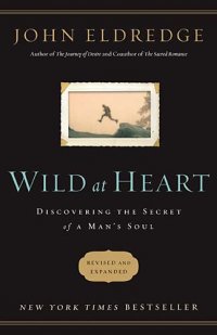 book wild at heart book wild at heart
