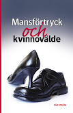 Mansförtryck och kvinnovälde