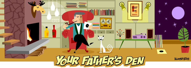 Your Father's Den