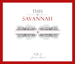 THIS IS SAVANNAH Vol. 2