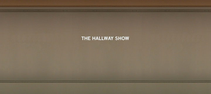 The Hallway Show