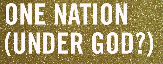 One Nation (Under God?)
