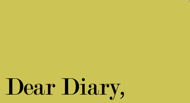 Dear Diary