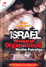 ISRAEL MENJARAH ORGAN TUBUH MUSLIM PALESTINA