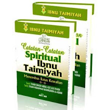 CATATAN- CATATAN SPIRITUAL IBNU TAIMIYAH