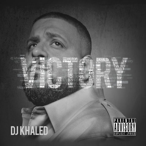 iTunes Premieres DJ Khaled Victory (Deluxe Edition) [Album] [iTunes]