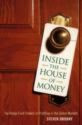 Inside the House of Money by Steven Drobney