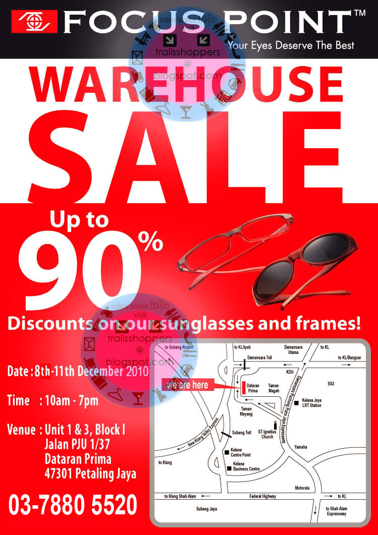 Focus Point Warehouse Sale(Sunglasses and Frames) Warehouse Sale 8 Dec 11 December 2010