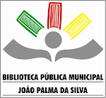 BIBLIOTECA PUBLICA MUNICIPAL JOÃO PALMA DA SILVA