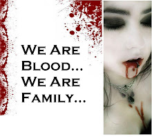 We Are Blood...We Are Family!