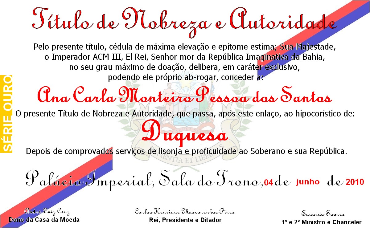 REPÚBLICA DA BAHIA TÍTULO DE NOBREZA REPÚBLICA DA BAHIA TÍTULO DE NOBREZA