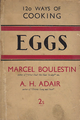 Cookbook Of The Day: 120 Ways of Cooking Eggs