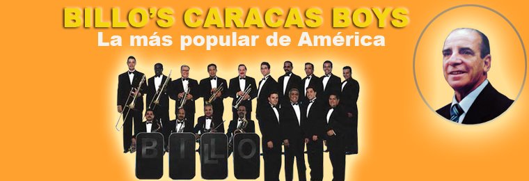 BILLO'S CARACAS BOYS - LA ORQUESTA MÁS POPULAR DE AMÉRICA: DISCOGRAFIA