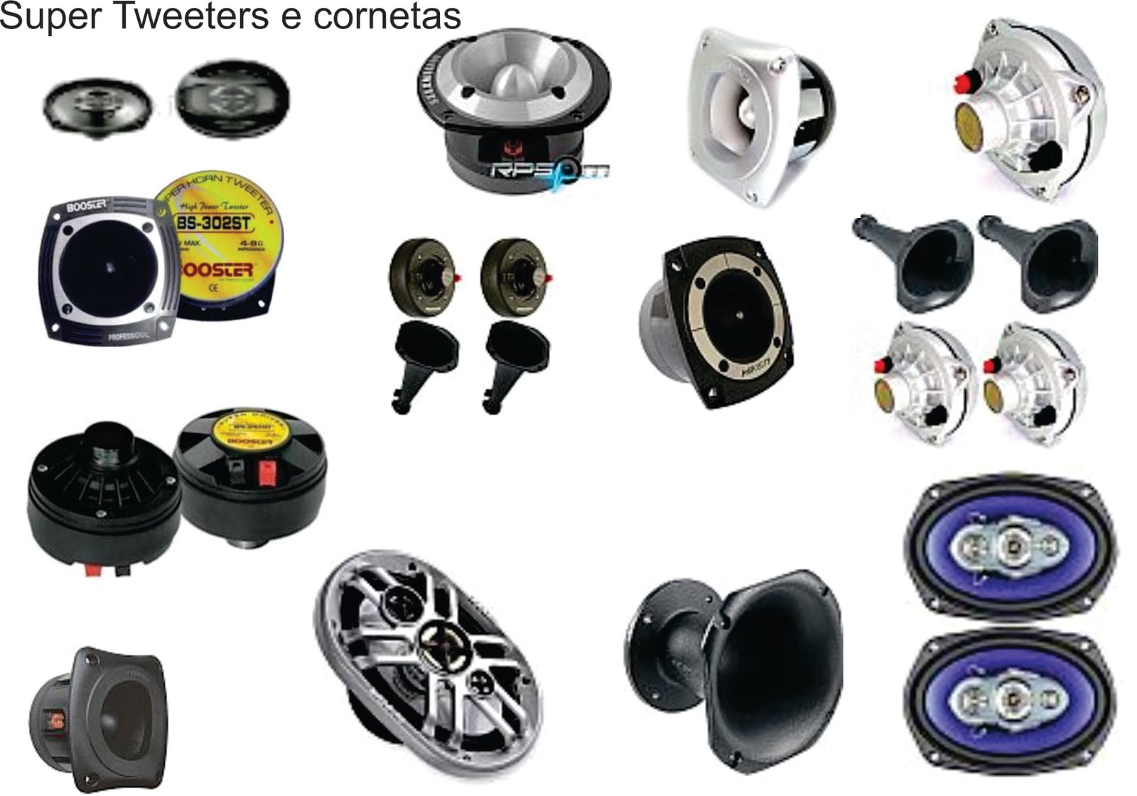 UP: SUPER TWEETERS E CORNETAS