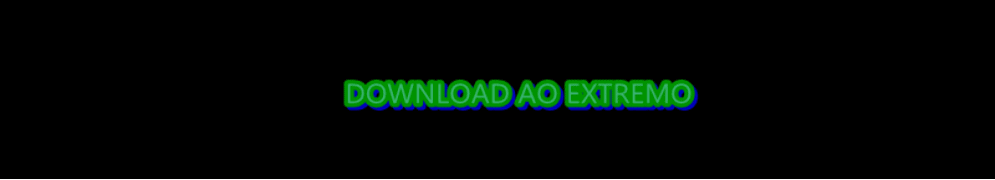 Download Ao  Extremo