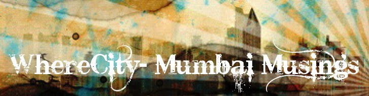 WhereCity- Mumbai Musings