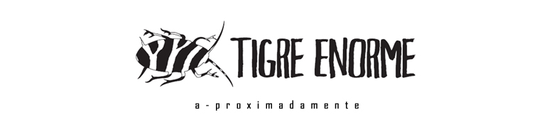 fanzine Tigre Enorme