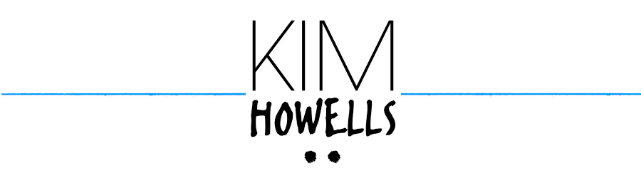 KIM HOWELLS