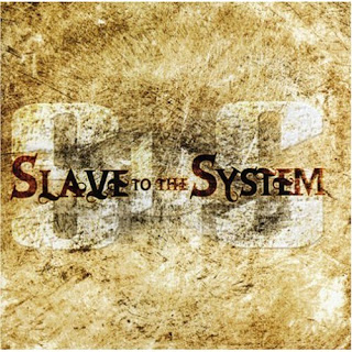 Slave To The System - Slave To The System (2006)