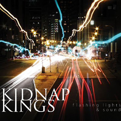 Kidnap Kings - Flashing Lights and Sound (2010)