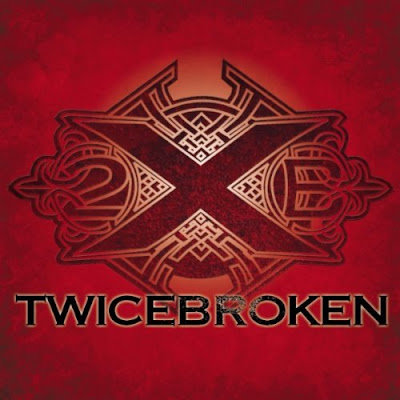 TwiceBroken - TwiceBroken (2010)